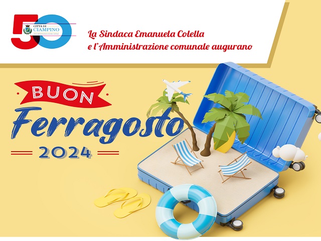 Ferragosto 2024, gli auguri dell'Amministrazione comunale