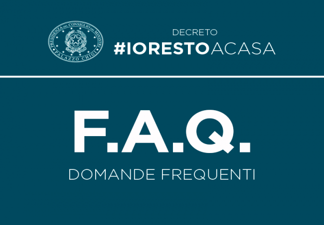 FAQ: Decreto #IoRestoaCasa, domande frequenti sulle misure adottate dal Governo